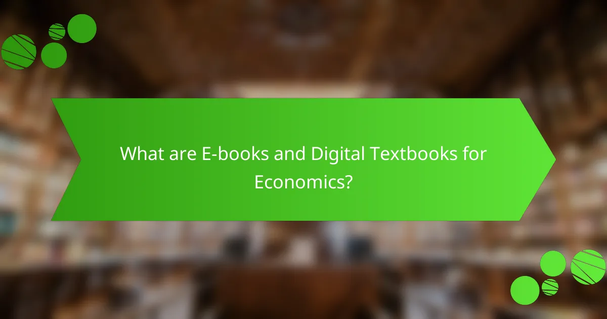 What are E-books and Digital Textbooks for Economics?